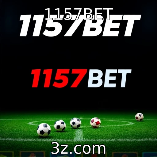 1157BET Estratégias Infalíveis para Maximizar seus Lucros em Apostas Esportivas